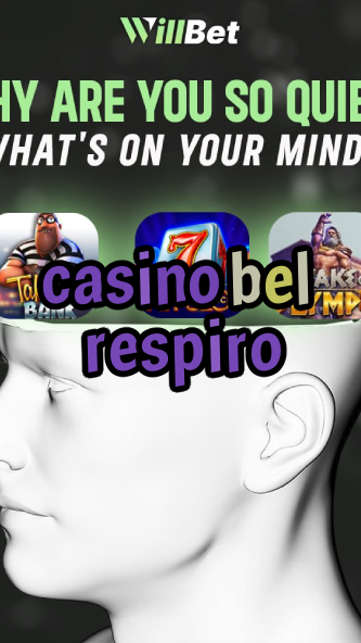 casino bel respiro-dollarcasinotokenomics.igamblingorder.com